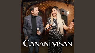 Cananımsan feat Türkan Vəlizadə [upl. by Anim]