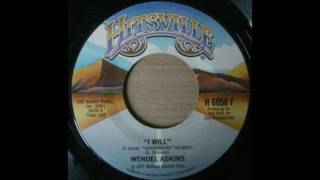 I Will  Wendel Adkins  Hitsville Sundowners [upl. by Gerek465]