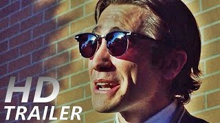 NIGHTCRAWLER  JEDE NACHT HAT IHREN PREIS  Trailer HD [upl. by Okin]