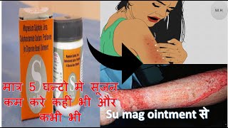 su mag ointment is use for Hyperkeratotic infections [upl. by Nnanaej]