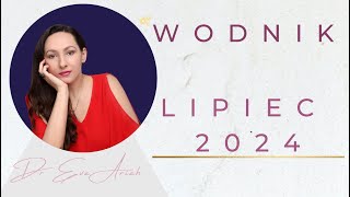 Wodnik lipiec 2024 [upl. by Mall982]