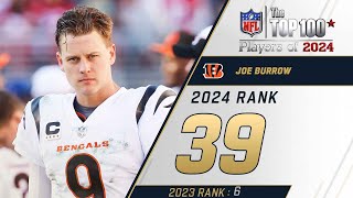 39 Joe Burrow QB Bengals  Top 100 Players of 2024 [upl. by Colvert]