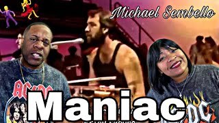 THIS MADE US DANCE MICHAEL SEMBELLO  MANIAC REACTION [upl. by Surtemed218]