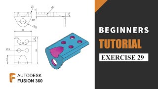 Autodesk Fusion 360 Tutorial for Beginners  Exercise 29  Learn the basics of designing [upl. by Eitirahc]