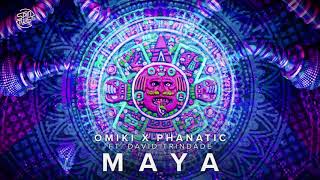 Omiki x Phanatic feat David Trindade  Maya Official Audio Extended Mix [upl. by Anaderol]