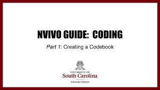 NVivo Coding creating a codebook Part I [upl. by Alor982]