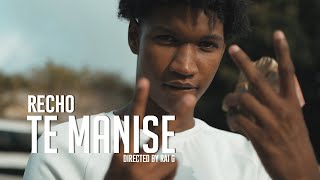 Recho  Te Manise Official Video [upl. by Nina]