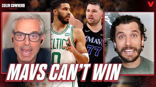 Dallas Mavericks have NO SHOT vs Boston Celtics in 2024 NBA Finals  Colin Cowherd  Jason Timpf [upl. by Kira]