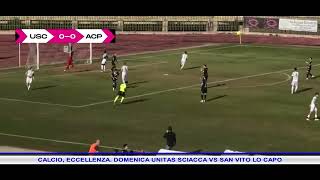 CALCIO ECCELLENZA UNITAS SCIACCA VS SAN VITO LO CAPO [upl. by Donal496]