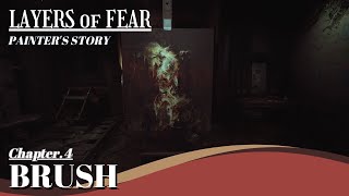 《LAYERS of FEAR 2023》CHAPTER 4 BRUSHPainters Story ❙ Walkthrough [upl. by Ahtnamas]