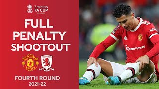 FULL Penalty Shootout  Manchester United v Middlesbrough  Emirates FA Cup Fourth Round 2122 [upl. by Soulier]