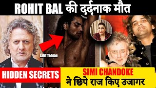 LIVE🔴 Rahul Bal की दर्दनाक मौत  Simi Chandoke Reveals Hidden Secrets [upl. by Orelee]