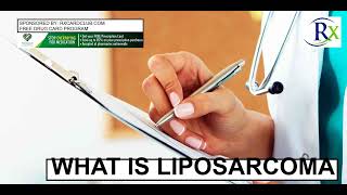 What Is Liposarcoma [upl. by Atikim]