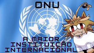 Onu  O símbolo da paz ou não [upl. by Lyrej]