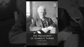 The Philosophy of Symbolic Forms Volume 1 Language Ernst Cassirer [upl. by Ellertal]