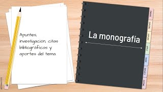 LA MONOGRAFÍA [upl. by Ruelu]