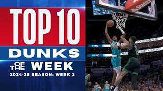 NBA’s Top 10 Dunks of the Week  202425 Season Week 2 🏀🔥 basketball nba top10 dunk [upl. by Odracer]