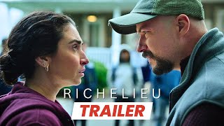 Richelieu Trailer  PierPhilippe Chevigny  Ariane Castellanos MarcAndré Grondin Nelson Coronado [upl. by Sugna]