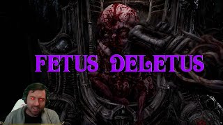 Fetus Deletus [upl. by Eiaj]