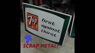 I Spent BIG MONEY on THESE Vintage 7Up Tin Signs [upl. by Oirom995]