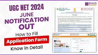 UGC NET June 2024 Notification Out  How to Apply Online for UGC NET  UGC NET 2024 Application Form [upl. by Ploss147]