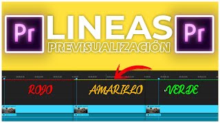 🔴 Línea ROJA 🟡 Línea AMARILLA 🟢 Línea VERDE en Adobe Premiere Pro 2021  Solución Lag Reproducción [upl. by Lednam]