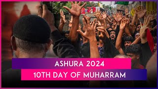 Ashura 2024 Date History And Significance Of The 10th Day Of Muharram Observed By Muslims [upl. by Artemed]