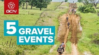 GCNs Top Five Gravel Events [upl. by Salema65]