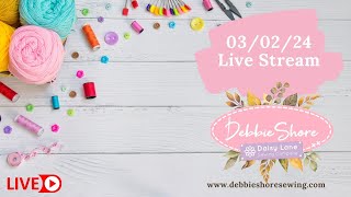 Debbie Shore Live Stream 030224 [upl. by Prosser]