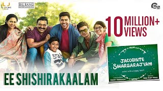 Ee Shishirakaalam  Jacobinte Swargarajyam  Nivin Pauly Vineeth Sreenivasan Shaan Rahman [upl. by Adonis329]