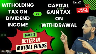 Mutual Funds Annual Dividend amp Tax Impact Explained  Urdu  Hindi [upl. by Merrile226]