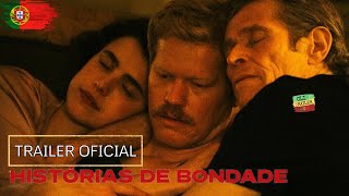 Histórias de Bondade  Trailer Legendado PT  Emma Stone  Willem Dafoe  Filme 2024 [upl. by Horne751]