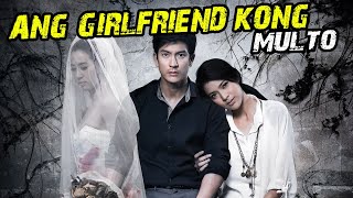 Ang Girlfriend Kong Multo Tagalog Dubbed ᴴᴰ┃Movie 2024 003 [upl. by Eyar802]