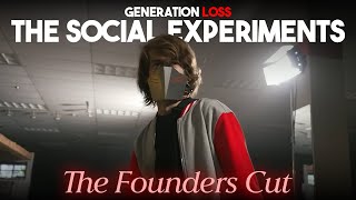 The Social Experiments The Founders Cut [upl. by Allista34]