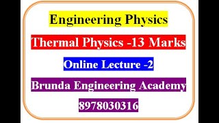 Thermal Physics Lecture 2 Engineering Physics Polytechnic First Year [upl. by Eelatsyrc945]