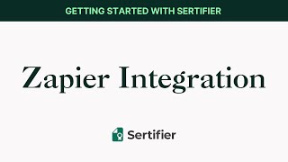 Sertifier  Zapier Integration [upl. by Gnuh]