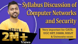 Lec1 Computer Networks and Security Full Syllabus for GATE UGC NETDSSSBNIELIT amp University exam [upl. by Trinia]