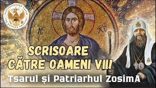 Scrisoarea 23a Către oamenii vii Țarul și Patriahul Zosima [upl. by Solegnave691]