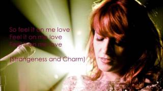 Florence  The Machine  Strangeness and Charm Lyrics [upl. by Chrystel433]