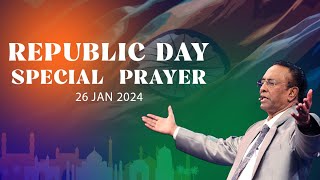 Republic Day Special Prayer  Rev D Mohan  26th Jan 2024 [upl. by Anaidiriv796]