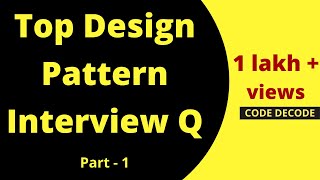 Java Design Pattern Interview Questions and Answers  MOST ASKED DESIGN PATTERN INTERVIEW QUESTIONS [upl. by Celesta]