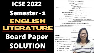 English Literature Semester 2 ICSE Class 10 2022 Paper Solution  Discussion [upl. by Eneryc]