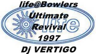 lifeBowlers Ultimate Revival 97 Dj VERTIGOwmv [upl. by Nanice284]