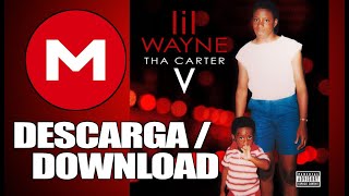 Lil Wayne  Tha Carter V Full Album  Mediafire [upl. by Oiramrej]