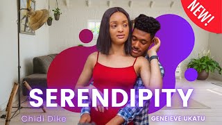 SERENDIPITY CHIDI DIKE GENEVIEVE UKATU 2024 NEW MOVIE Newly released [upl. by Synned]