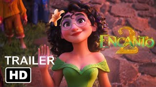 Encanto 2 trailer movie teaser one movies [upl. by Tati]