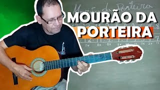 INTRODUÇÃO DA MUSICA MOURÃO DA PORTEIRA  AULA DE VIOLÃO [upl. by Christiano]