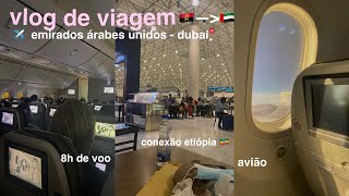 ✈️VLOG DA MINHA VIAGEM PRA DUBAI🌏 adsss ★ [upl. by Lerred961]