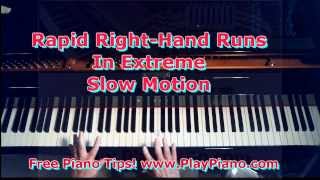 How To Play Piano RapidFire Runs In Extreme Slow Motion [upl. by Norda]