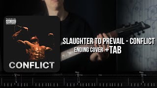 Slaughter to Prevail  Conflict Faster Ending Guitar Cover With Tabs [upl. by Rebna]